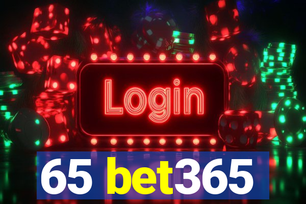 65 bet365